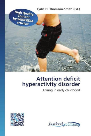 Attention deficit hyperactivity disorder