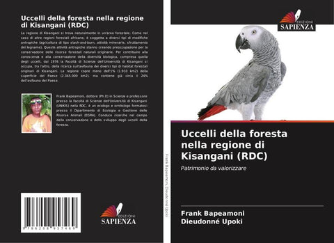 Uccelli della foresta nella regione di Kisangani (RDC)