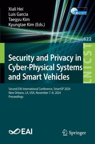 Security and Privacy in Cyber-Physical Systems and Smart Vehicles