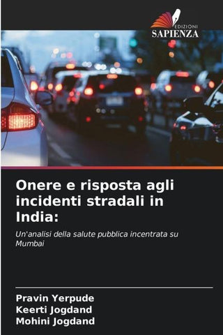 Onere e risposta agli incidenti stradali in India: