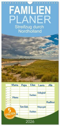 Familienplaner 2026 - Streifzug durch Nordholland mit 5 Spalten (Wandkalender, 21 x 45 cm) CALVENDO