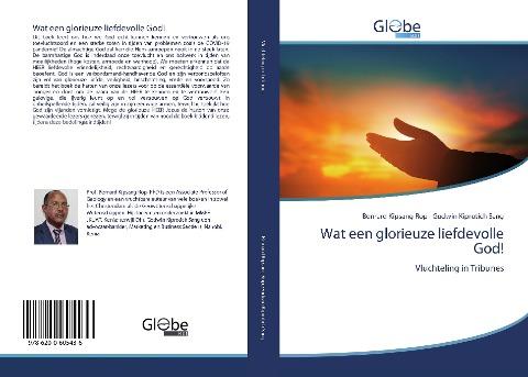 Wat een glorieuze liefdevolle God!