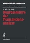 Neurosenlehre der Transaktionsanalyse
