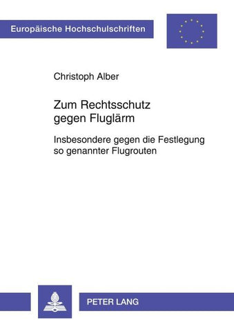Zum Rechtsschutz gegen Fluglärm