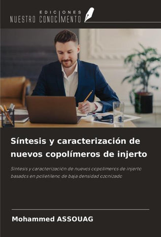 Síntesis y caracterización de nuevos copolímeros de injerto
