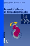 Langzeitergebnisse in der Kinderorthopädie