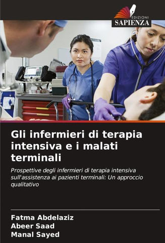 Gli infermieri di terapia intensiva e i malati terminali