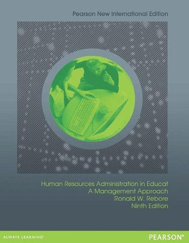 Human Resources Administration in Education: A Management Approach