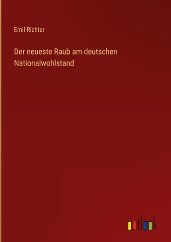 Der neueste Raub am deutschen Nationalwohlstand