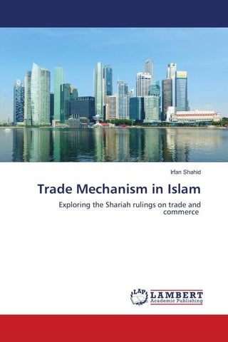 Trade Mechanism in Islam
