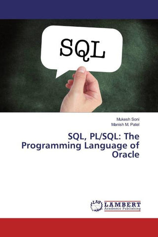 SQL, PL/SQL: The Programming Language of Oracle