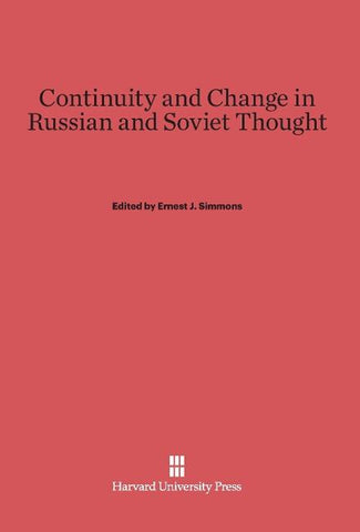 Continuity and Change in Russian and Soviet Thought