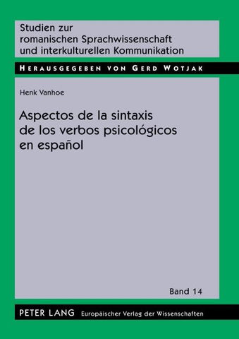 Aspectos de la sintaxis de los verbos psicológicos en español