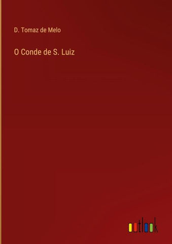 O Conde de S. Luiz