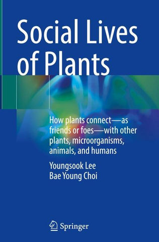Social Lives of Plants