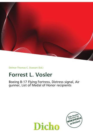 Forrest L. Vosler