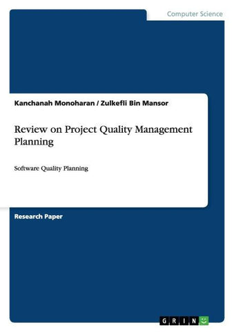 Review on Project Quality Management Planning