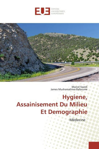 Hygiene,Assainisement Du Milieu Et Demographie