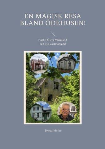 En magisk resa bland Ödehusen!