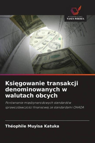Ksi¿gowanie transakcji denominowanych w walutach obcych
