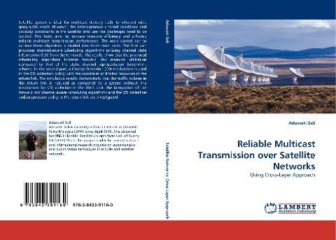 Reliable Multicast Transmission over Satellite Networks