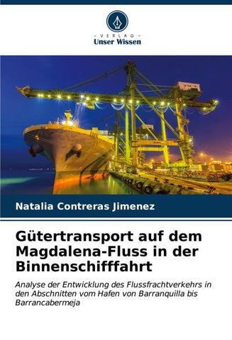 Gütertransport auf dem Magdalena-Fluss in der Binnenschifffahrt