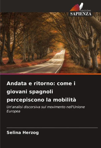 Andata e ritorno: come i giovani spagnoli percepiscono la mobilità