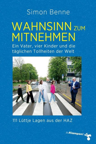 Wahnsinn zum Mitnehmen