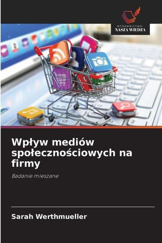 Wp¿yw mediów spo¿eczno¿ciowych na firmy