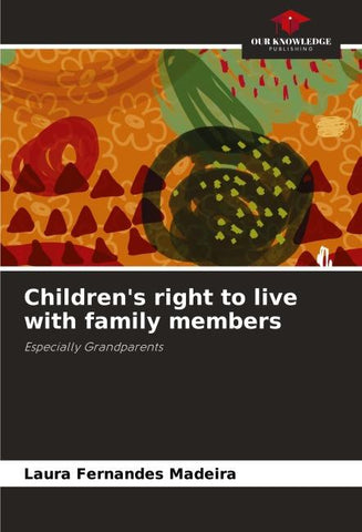 Children's right to live with family members