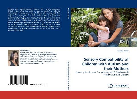 Sensory Compatibility of Children with Autism and their Mothers