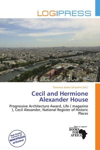 Cecil and Hermione Alexander House