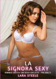 La Signora Sexy