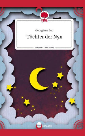 Töchter der Nyx. Life is a Story - story.one