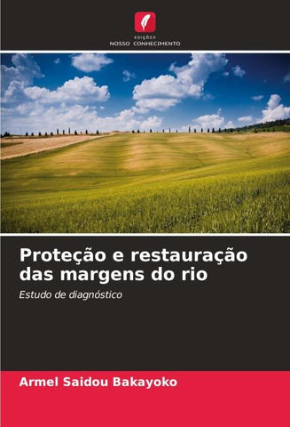 Proteção e restauração das margens do rio
