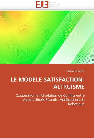 LE MODELE SATISFACTION-ALTRUISME