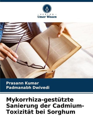 Mykorrhiza-gestützte Sanierung der Cadmium-Toxizität bei Sorghum