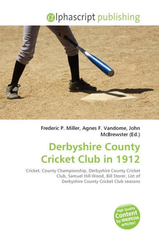 Derbyshire County Cricket Club in 1912