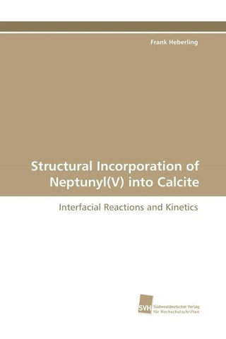 Structural Incorporation of Neptunyl(V) into Calcite
