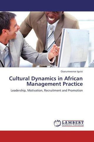 Cultural Dynamics in African Management Practice