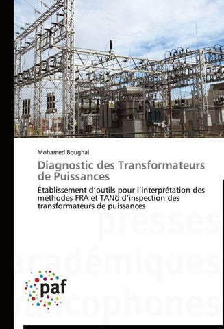 Diagnostic des Transformateurs de Puissances