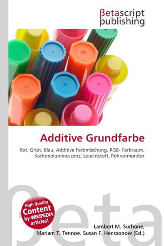 Additive Grundfarbe