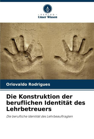 Die Konstruktion der beruflichen Identität des Lehrbetreuers