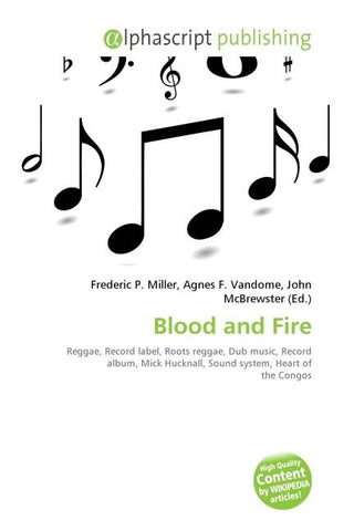 Blood and Fire