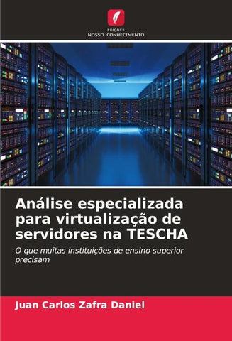 Análise especializada para virtualização de servidores na TESCHA