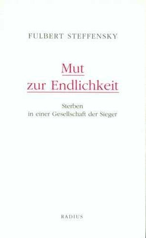 Mut zur Endlichkeit