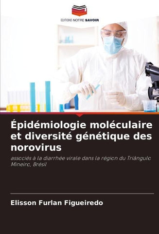Épidémiologie moléculaire et diversité génétique des norovirus
