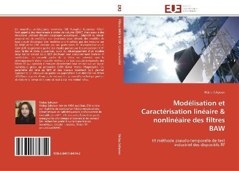 Modélisation et Caractérisation linéaire & nonlinéaire des filtres BAW
