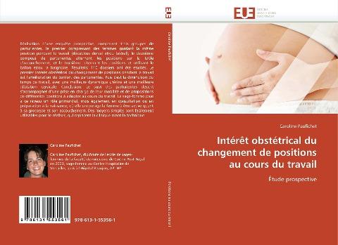 Intérêt obstétrical du changement de positions au cours du travail