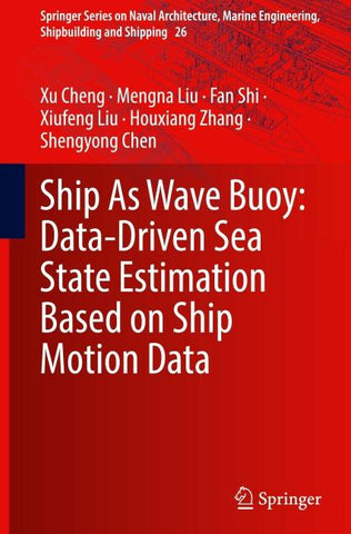 Ship As Wave Buoy: Data-Driven Sea State Estimation Based on Ship Motion Data